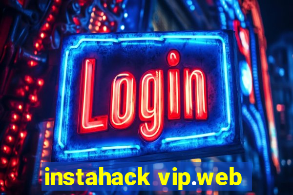 instahack vip.web